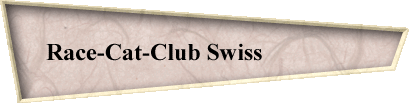 Race-Cat-Club Swiss                 